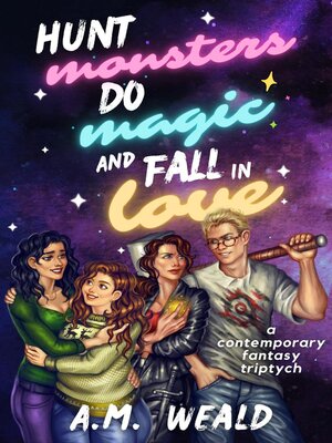 cover image of Hunt Monsters, Do Magic, and Fall in Love